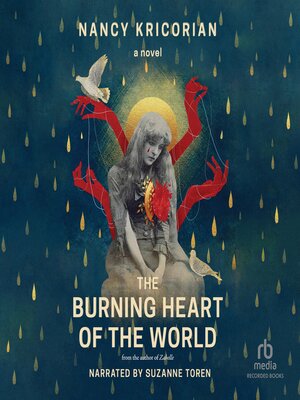 The Burning Heart of the World - Audiobook
